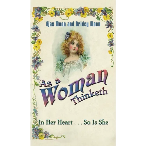 As a Woman Thinketh - Hardcover