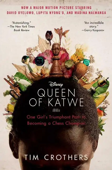 The Queen of Katwe: One Girl's Triumphant Path to Becoming a Chess Champion - Paperback