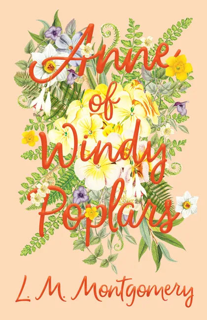 Anne of Windy Poplars - Hardcover