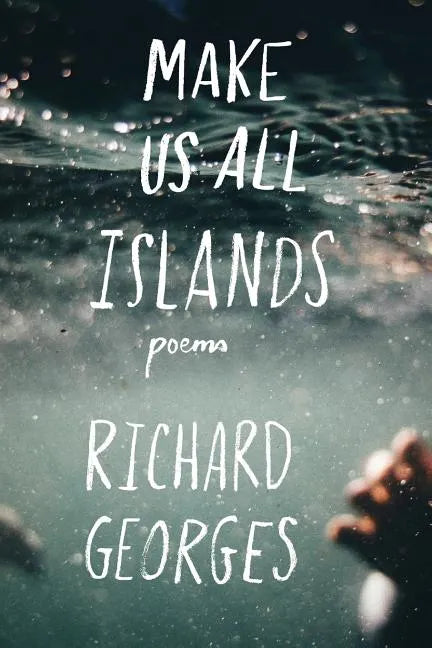 Make Us All Islands - Paperback