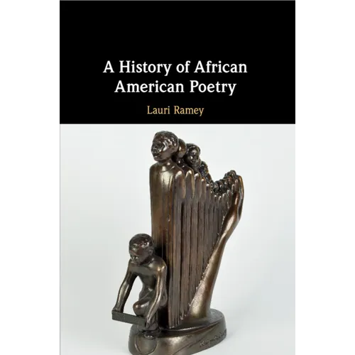 A History of African American Poetry - Paperback