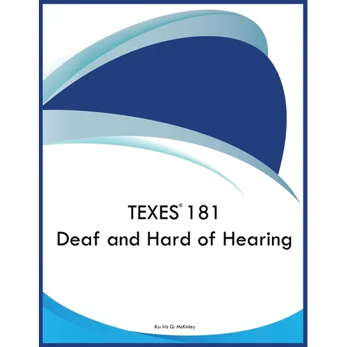 TEXES 181 Deaf and Hard of Hearing - Paperback