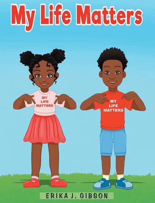 My Life Matters - Hardcover