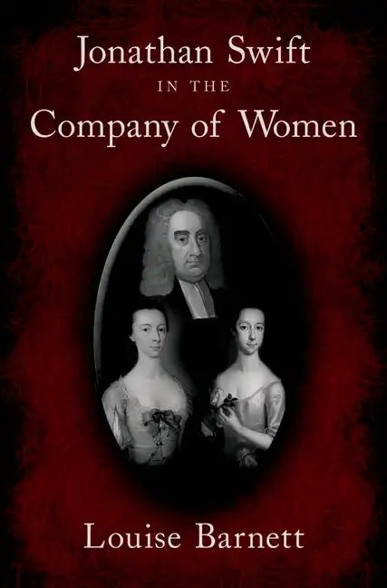 Jonathan Swift in the Company of Women - Hardcover