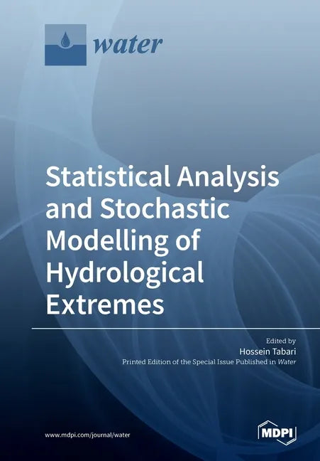 Statistical Analysis and Stochastic Modelling of Hydrological Extremes - Paperback