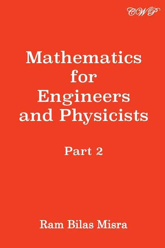Mathematics for Engineers and Physicists: Part 2 - Paperback