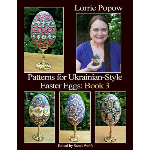 Patterns for Ukrainian-Style Easter Eggs: Book 3 - Paperback