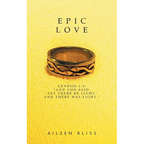 Epic Love: Genesis 1:3: 