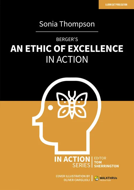 Berger's an Ethic of Excellence in Action - Paperback
