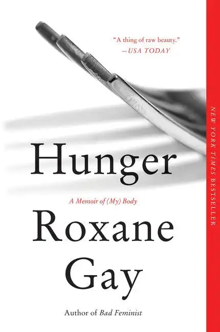 Hunger: A Memoir of (My) Body - Paperback
