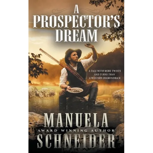 A Prospector's Dream - Paperback