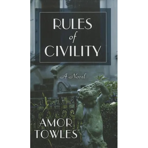Rules of Civility - Hardcover