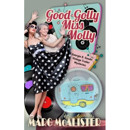 Good Golly Miss Molly - Paperback