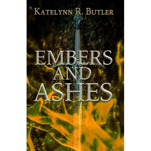 Embers and Ashes - Paperback