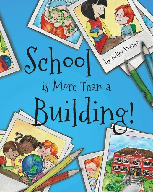 School is More Than a Building - Paperback