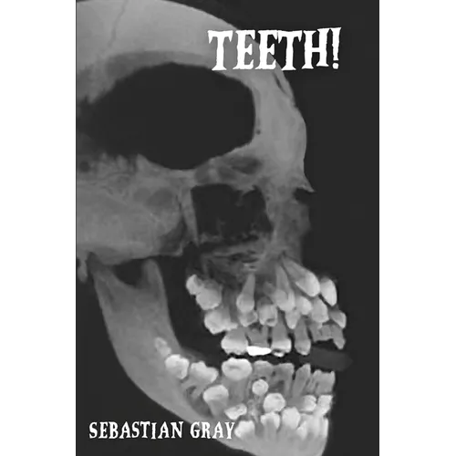 Teeth! - Paperback