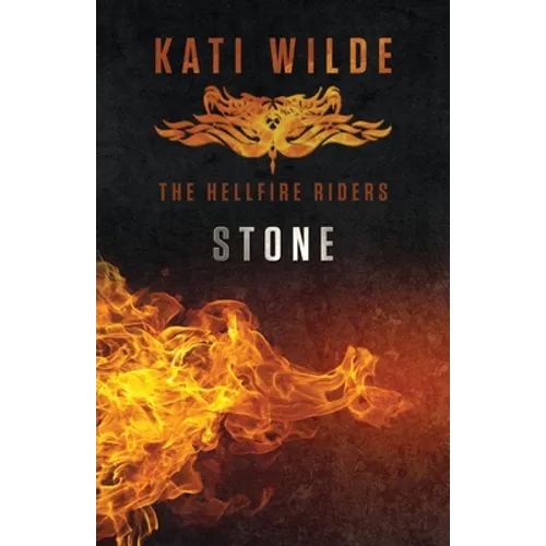 Stone: The Hellfire Riders - Paperback