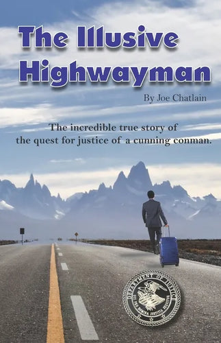 The Illusive Highwayman - Paperback