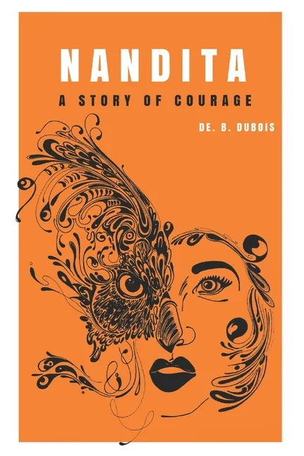 Nandita: A Story Of Courage - Paperback