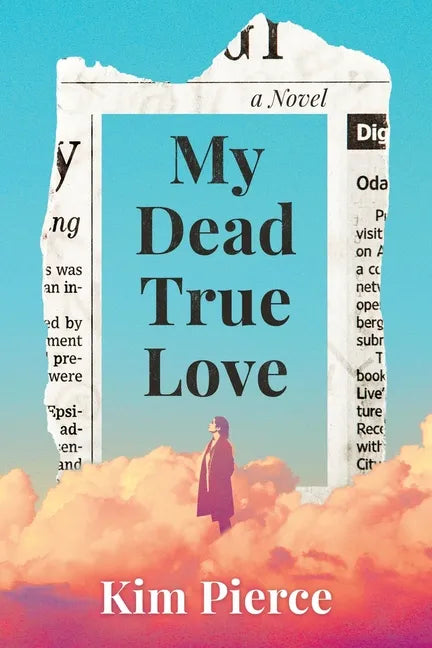 My Dead True Love - Paperback