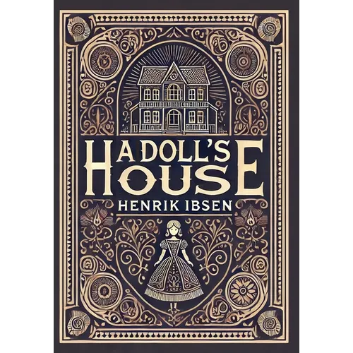 A Doll's House (Collector's Edition) (Laminated Hardback with Jacket) - Hardcover