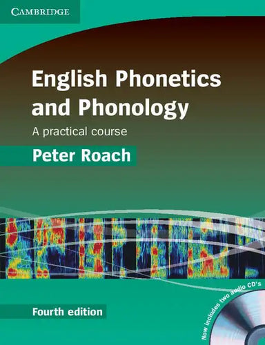 English Phonetics and Phonology Paperback with Audio CDs (2): A Practical Course [With CDROM] - Paperback