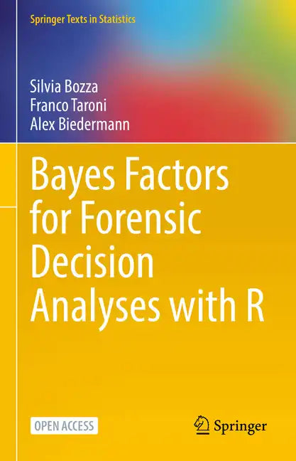 Bayes Factors for Forensic Decision Analyses with R - Hardcover
