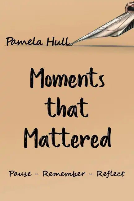 Moments that Mattered - Paperback