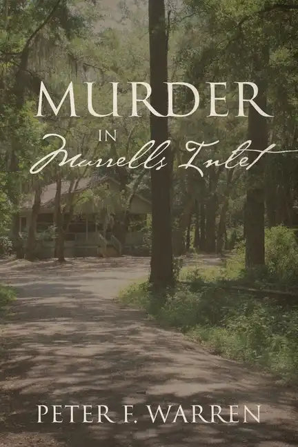Murder in Murrells Inlet - Paperback