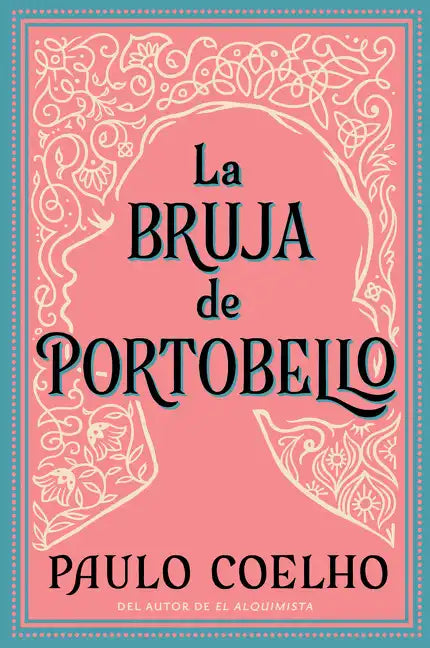 Witch of Portobello, the La Bruja de Portobello (Spanish Edition): Novela - Paperback