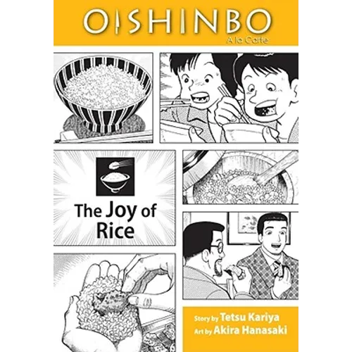 Oishinbo: The Joy of Rice, Vol. 6: a la Carte - Paperback