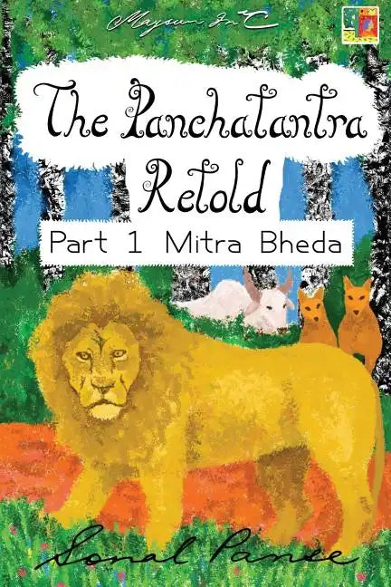 The Panchatantra Retold Part 1 Mitra Bheda - Paperback