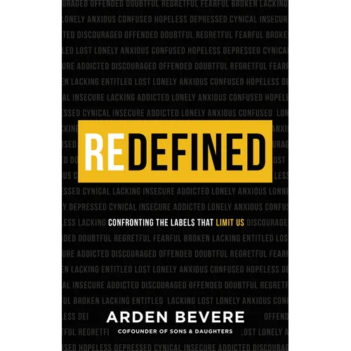Redefined: Confronting the Labels That Limit Us - Paperback