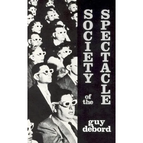 Society of the Spectacle - Paperback