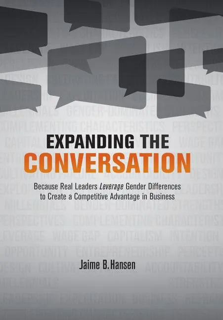 Expanding the Conversation - Hardcover