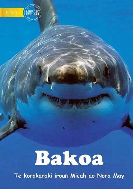 Sharks - Bakoa (Te Kiribati) - Paperback