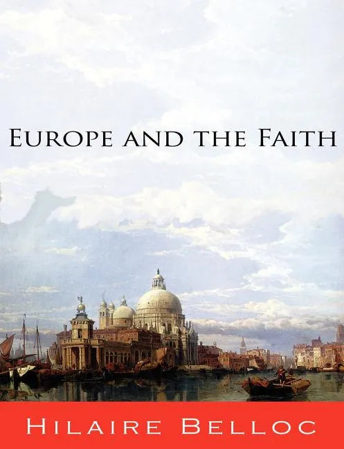 Europe and the Faith - Paperback
