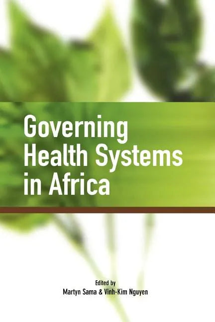 Governing Health Systems in Africa - Paperback