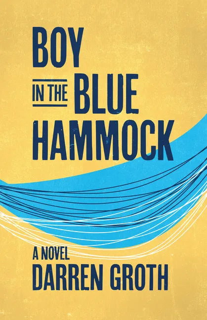 Boy in the Blue Hammock - Paperback
