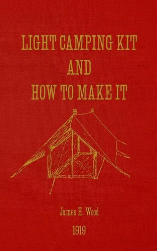 Light Camping Kit and How to Make It - Paperback