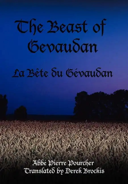 The Beast of Gevaudan: La Bete Du Gevaudan - Hardcover