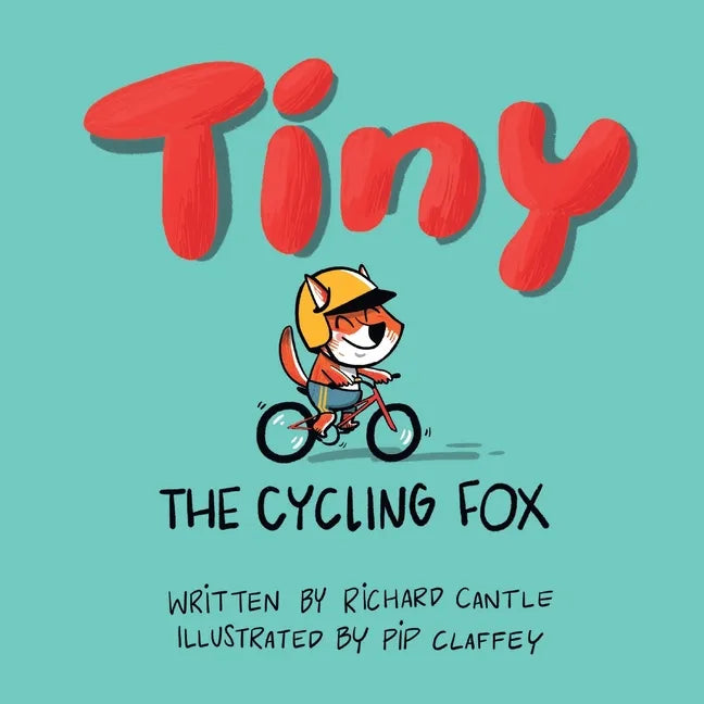 Tiny, the cycling fox - Paperback