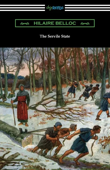 The Servile State - Paperback