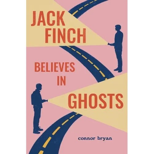 Jack Finch Believes in Ghosts - Paperback