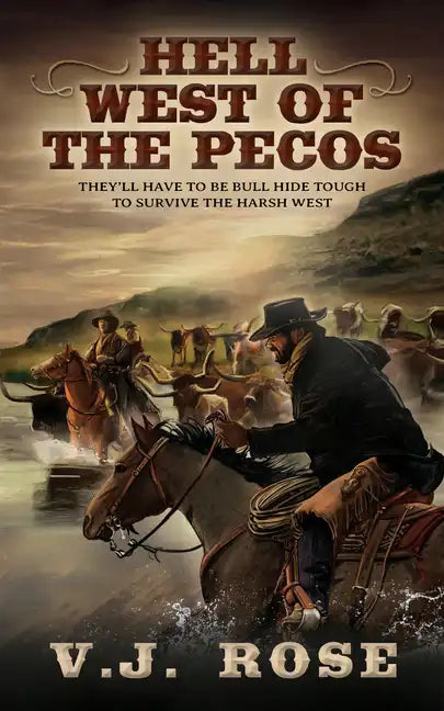 Hell West of the Pecos: A Classic Western - Paperback