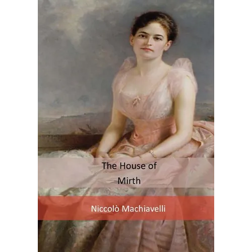 The House of Mirth - Paperback