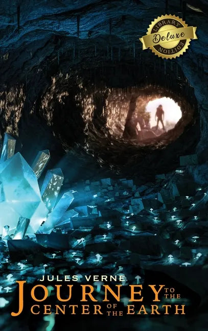 Journey to the Center of the Earth (Deluxe Library Edition) (Illustrated) - Hardcover