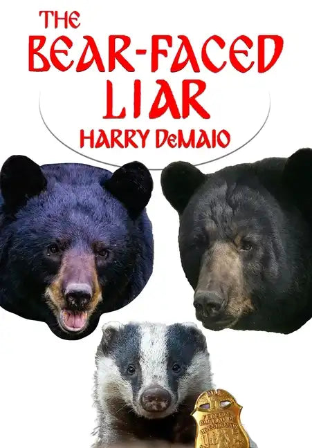 The Bear Faced Liar (Octavius Bear 18) - Paperback
