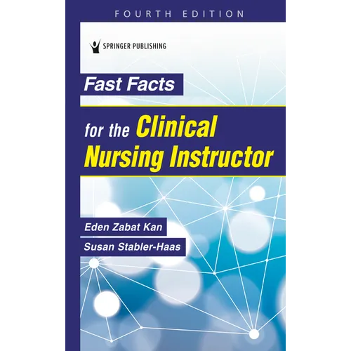 Fast Facts for the Clinical Nursing Instructor - Paperback