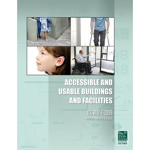 Accessible and Usable Buildings and Facilities: ICC A117.1-2009 - Paperback